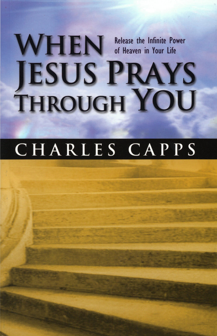 When Jesus Prays Through You - October Radio Offer