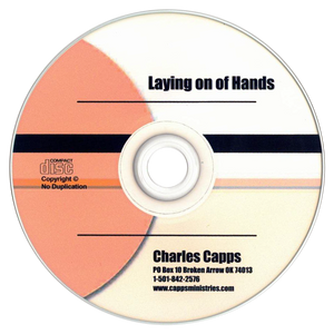 Laying on of Hands, by Charles Capps