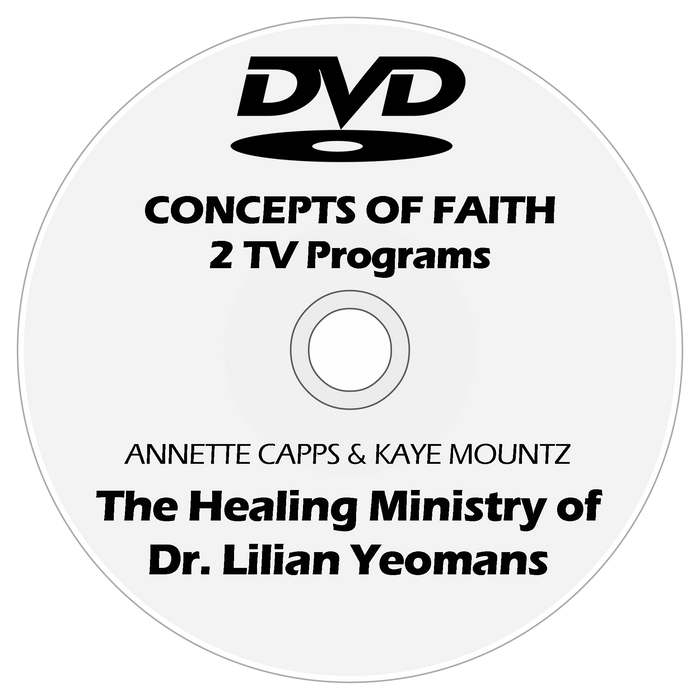 2 TV Programs-The Healing Ministry of Dr. Lilian Yeomans