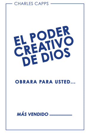 Charles Capps El Poder Creativo de Dios Obrara Para Usted Book Cover