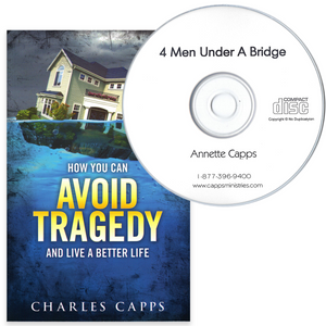 Capps Ministries Avoid Tragedy Package