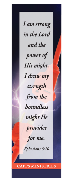 Capps Ministries Ephesians 6:10 Bookmark