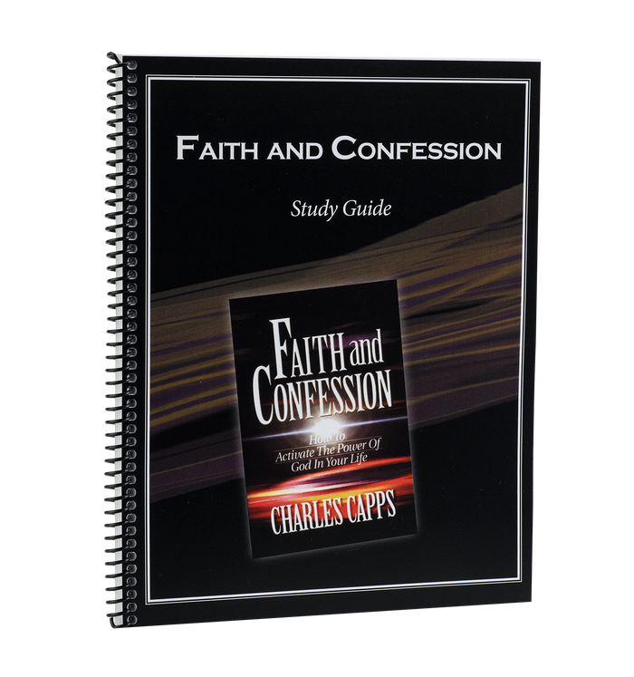 Faith and Confession Study Guide